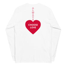 Load image into Gallery viewer, ALWAYS CHOOSE LOVE - Men’s Long Sleeve Shirt - White