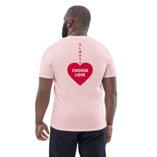 Load image into Gallery viewer, ALWAYS CHOOSE LOVE - Unisex organic cotton t-shirt - Pink