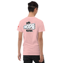 Load image into Gallery viewer, Men's - NOPE - Short sleeve tee - (Color variety) - Available in black