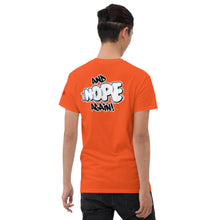 Load image into Gallery viewer, Men's - NOPE - Short sleeve tee - (Color variety) - Available in black