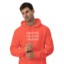 Load image into Gallery viewer, Observe - Unisex eco raglan hoodie