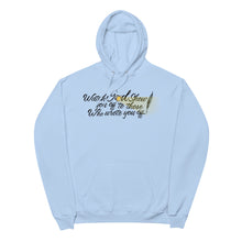 Load image into Gallery viewer, Watch GOD Unisex fleece hoodie - Black Lettering