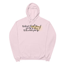 Load image into Gallery viewer, Watch GOD Unisex fleece hoodie - Black Lettering