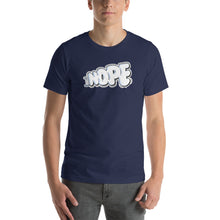 Load image into Gallery viewer, NOPE - Unisex t-shirt - (Color variety)