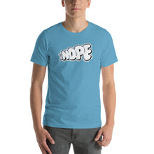 Load image into Gallery viewer, NOPE - Unisex t-shirt - (Color variety)