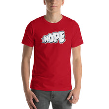 Load image into Gallery viewer, NOPE - Unisex t-shirt - (Color variety)