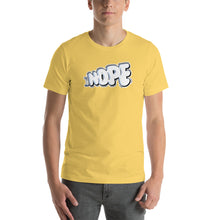 Load image into Gallery viewer, NOPE - Unisex t-shirt - (Color variety)