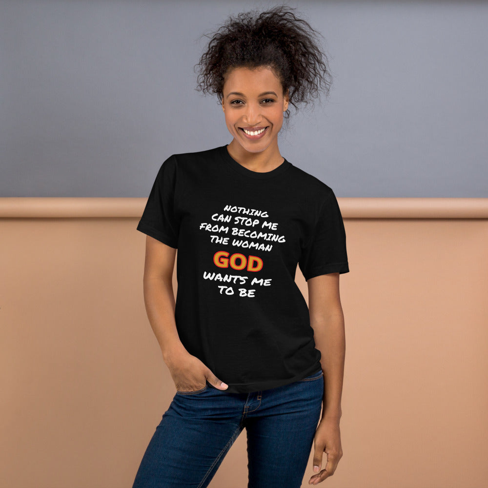 Woman's Nothing Can Stop Me Tee